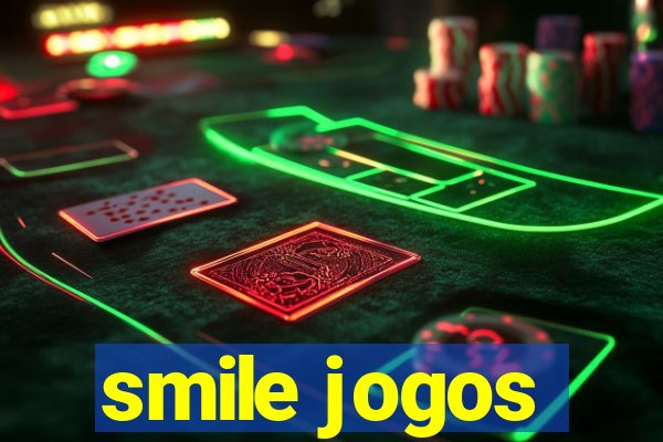 smile jogos